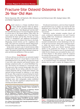 Fracture-Site Osteoid Osteoma in a 26-Year-Old Man