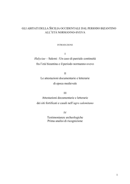 Halyciae – Salemi : Un Caso Di Parziale Continuità Fra L'età Bizantina