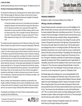 Torah from JTS the Power of Partnership and Positive Thinking Parashat Pekudei 5774 / 2014 the Raising of the Tabernacle Was a Daunting Task for the Israelites