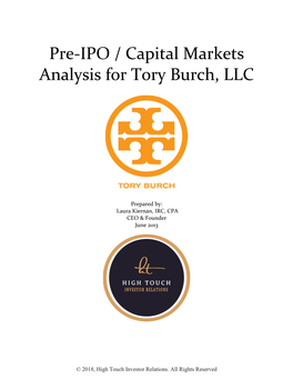 Pre-IPO / Capital Markets Analysis for Tory Burch, LLC