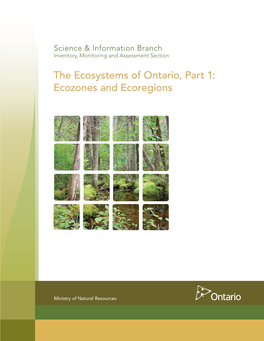 Ecosystems of Ontario, Part 1: Ecozones and Ecoregions