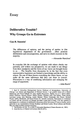 Deliberative Trouble? Why Groups Go to Extremes