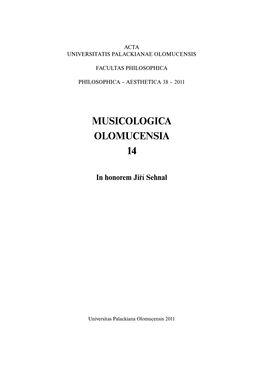Musicologica Olomucensia 14 (2011)