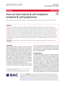 How We Treat Mature B-Cell Neoplasms (Indolent B-Cell Lymphomas)