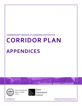 Fairmount Indigo Planning Initiative Corridor Plan Appendices