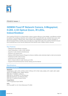 GEMINI Fixed IP Network Camera, 6-Megapixel, H.265, 4.3X Optical Zoom, IR Leds, Indoor/Outdoor