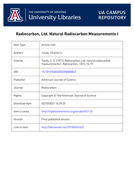 RADIOCARBON, LTD. NATURAL RADIOCARBON MEASUREMENTS I Radiocarbon, Ltd. Is a Privately Owned Laboratory Designed To