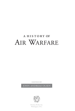 A History of Air Warfare / Edited by John Andreas Olsen