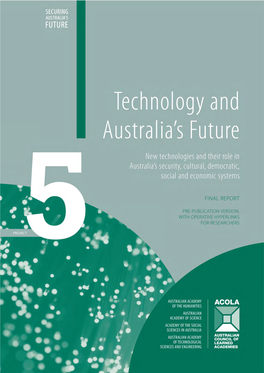 New Technologies and Their Role in Australia's Security, Cultural, Democratic, Social A