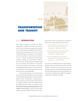 TRANSPORTATION and TRANSIT /  with the Santa Teresa to Alum Rock Line on 1St Street 4.2.2 Transit Between Downtown San Jose and Tasman Drive