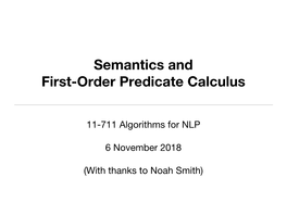 Semantics and First-Order Predicate Calculus