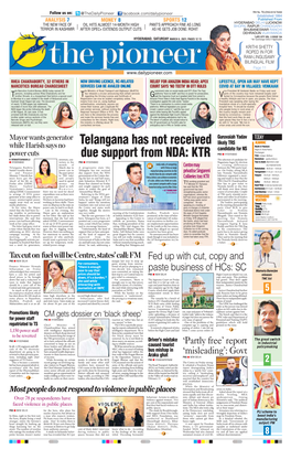 Telangana Has Not Received Due Support from NDA