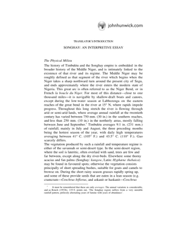 SONGHAY: an INTERPRETIVE ESSAY the Physical Milieu the History of Timbuktu and the Songhay Empire Is Embedded in the Broader