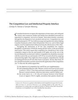 The Competition Law and Intellectual Property Interface Carolyn N