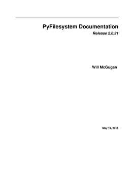 Pyfilesystem Documentation Release 2.0.21