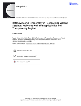 Reflexivity and Temporality in Researching Violent Settings: Problems with the Replicability and Transparency Regime