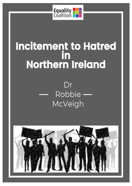 Incitement to Hatred in Northern Ireland a Simple Task