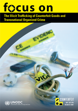 The Illicit Trafficking of Counterfeit Goods and Transnational