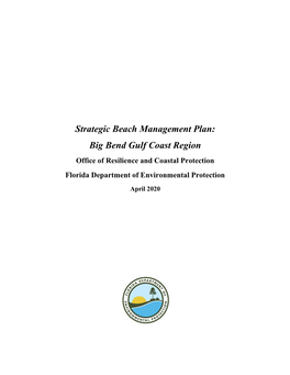 Strategic Beach Management Plan, Big Bend Region, 04-2020