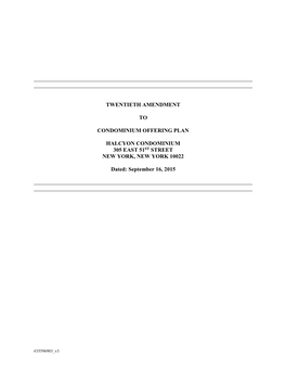 Twentieth Amendment to Condominium Offering Plan Halcyon Condominium