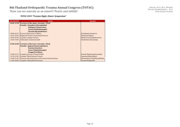 8Th Thailand Orthopaedic Trauma Annual Congress (TOTAC) 'How