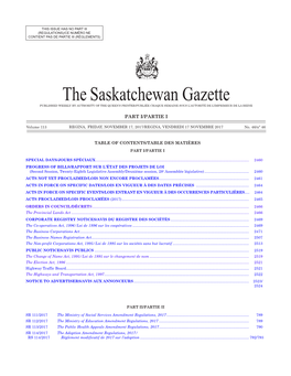 The Saskatchewan Gazette, 17 Novembre 2017 2459 (Regulations)/Ce Numéro Ne Contient Pas De Partie Iii (Règlements)