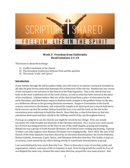 Week 3: Freedom from Uniformity Read Galatians 2:1-14