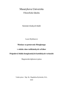 Meniace Sa Postavenie Hongkongu V Otázke Sino-Vatikánskych Vzťahov Prípadová Štúdia Hongkonských Katolíckych Veriacich