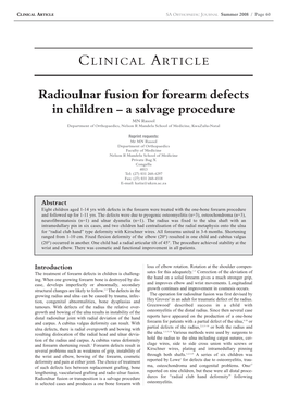 Radioulnar Fusion for Forearm Defects in Children – a Salvage Procedure MN Rasool Department of Orthopaedics, Nelson R Mandela School of Medicine, Kwazulu-Natal