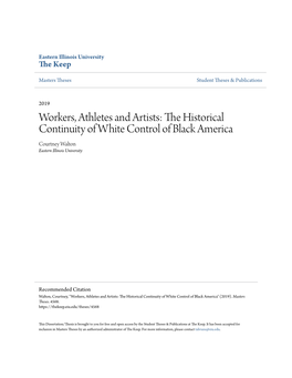 The Historical Continuity of White Control of Black America