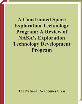 A Constrained Space Exploration Technology Program: a Review of NASA's Exploration Technology Development Program