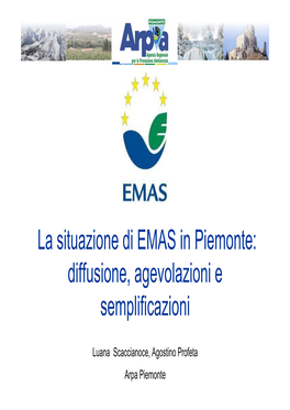 La Situazione Di EMAS in Piemonte: Diffusione, Agevolazioni E Semplificazioni