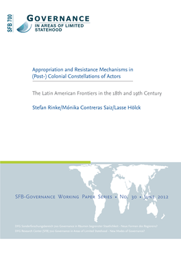 Appropriation and Resistance Mechanisms in (Post-) Colonial Constellations of Actors