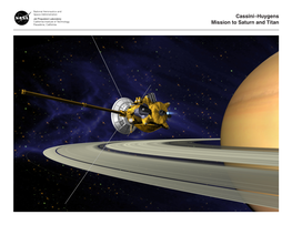Cassini–Huygens Mission to Saturn and Titan