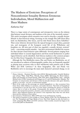 The Madness of Eroticism: Perceptions of Nonconformist Sexuality Between Erroneous Individualism, Moral Malfunction and Sheer Madness Katharina Neef