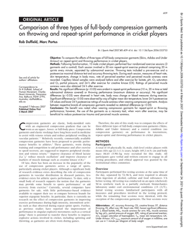 Comparison of Three Types of Full-Body Compression Garments on Throwing and Repeat-Sprint Performance in Cricket Players Rob Duffield, Marc Portus