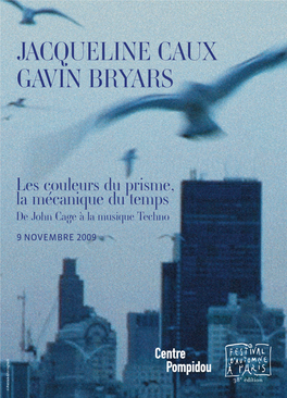 Jacqueline Caux Gavin Bryars