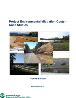 Project Environmental Mitigation Costs – Case Studies