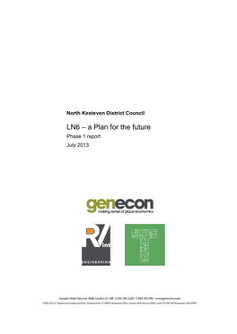 LN6 – a Plan for the Future Phase 1 Report July 2013