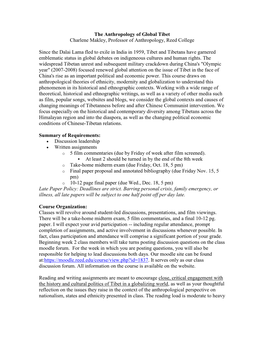 The Anthropology of Global Tibet Charlene Makley, Professor of Anthropology, Reed College Since the Dalai Lama Fled to Exile In