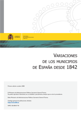 Variaciones De Los Municipios De España Desde 1842