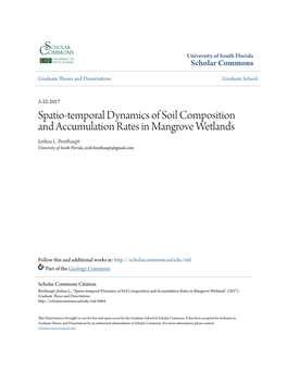 Spatio-Temporal Dynamics of Soil Composition and Accumulation Rates in Mangrove Wetlands Joshua L