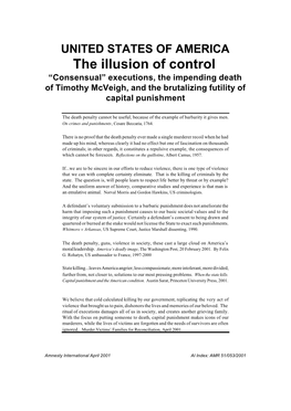 The Illusion of Control “Consensual” Executions, the Impending Death of Timothy Mcveigh, and the Brutalizing Futility of Capital Punishment