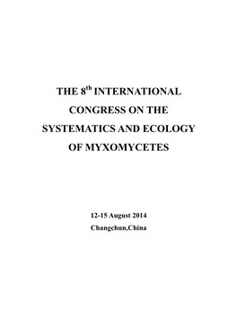 International Congress on the Systematics and Ecology of Myxomycetes