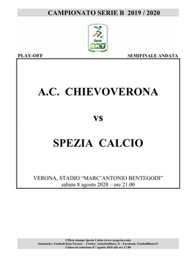 A.C. CHIEVOVERONA Vs SPEZIA CALCIO