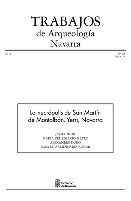 La Necrópolis De San Martín De Montalbán. Yerri, Navarra
