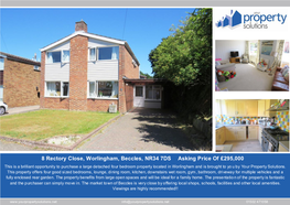 8 Rectory Close, Worlingham, Beccles, NR34 7DS Asking Price Of