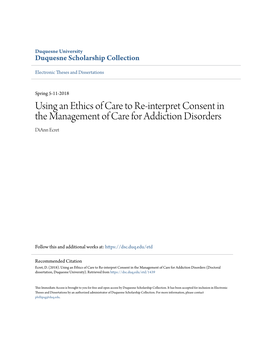 Using an Ethics of Care to Re-Interpret Consent in the Management of Care for Addiction Disorders Diann Ecret