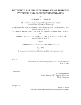 DETECTING BUFFER OVERFLOWS USING TESTCASE SYNTHESIS and CODE INSTRUMENTATION by MICHAEL A