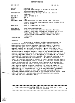 Keyboard Proficiency: an Essential Skill in a Technological Age. Number 2. INSTITUTION City Technology Colleges Trust Ltd., London (England)